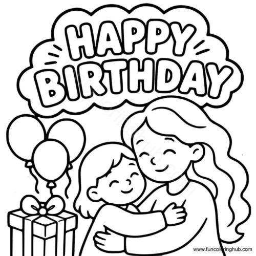 Printable Happy Birthday Coloring Pages For Mom Printable Happy Birthday Coloring Pages For Mom