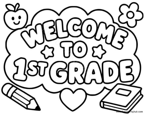 Welcome To First Grade Coloring Pages Welcome To First Grade Coloring Pages